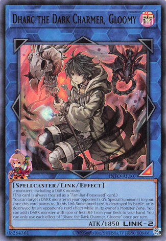 Dharc the Dark Charmer, Gloomy [INFO-AE107-UR]