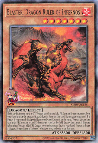 Blaster, Dragon Ruler of Infernos [CR05-AE188-UTR]