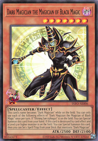 Dark Magician the Magician of Black Magic [INFO-AE006-UR]